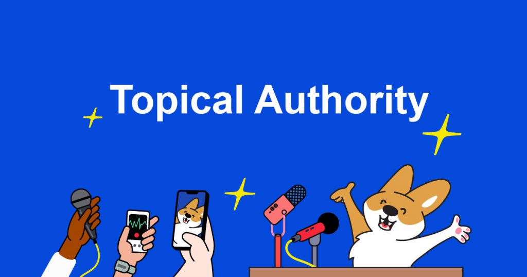 topical authority là gì