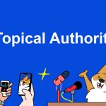 topical authority là gì