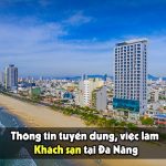 Tìm việc làm khách sạn Đà Nẵng và ứng tuyển